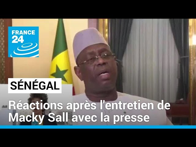 Sénégal : réactions après l'entretien de Macky Sall avec la presse nationale • FRANCE 24