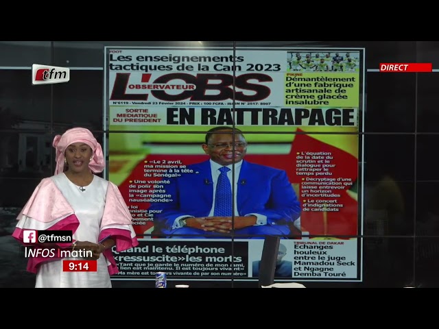 Unes de l'Obs & RECORD présenté par Sokhna Natta Mbaye - Infos Matin du 23 Février 2024