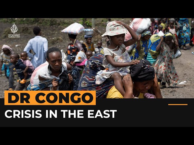 Crisis in eastern DR Congo | Al Jazeera Newsfeed