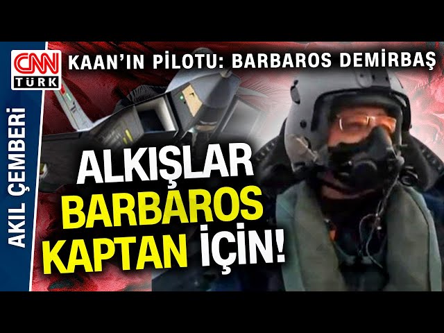 İşte KAAN'ı Uçuran Pilot: Barbaros Demirbaş! KAAN'ın İlk Pilotu Olan Barbaros Demirbaş Kim