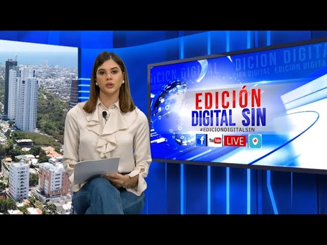 EN VIVO 23/2/2024 #EdiciónDigitalSIN