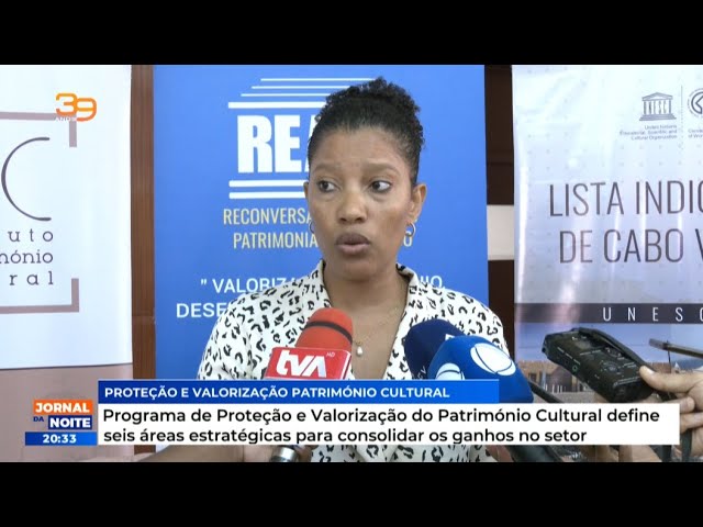 Programa de Proteção e Valorização do Património Cultural define seis áreas estratégicas