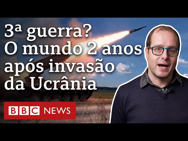 Qual é a possibilidade de uma Terceira Guerra Mundial 2 anos após a Guerra na Ucrânia?