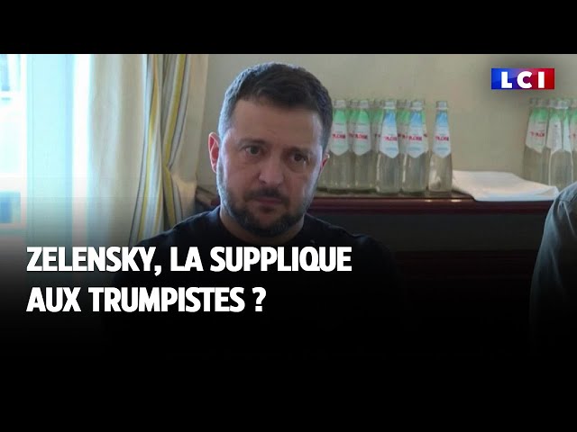 Ukraine : Zelensky, la supplique aux Trumpistes