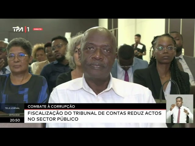 Combate à corrupção - Fiscalização do tribunal de contas reduz actos no sector público