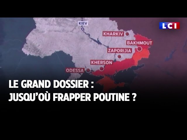 Jusqu'où frapper Poutine ?