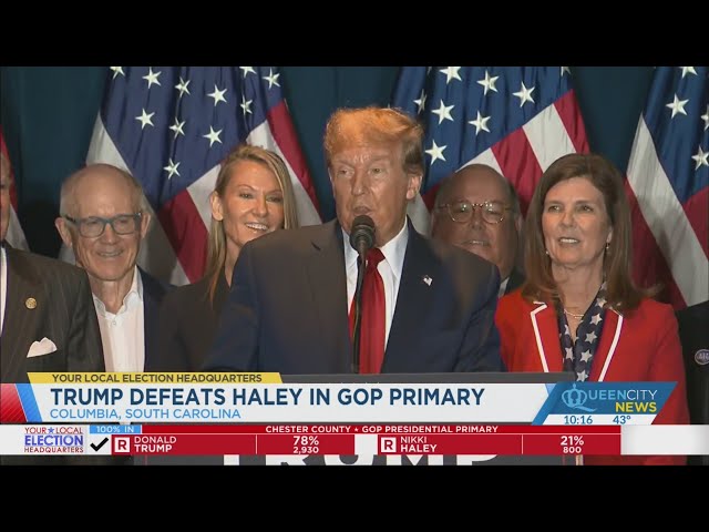 Trump wins SC, beating Haley in her home state and closing in on GOP nomination