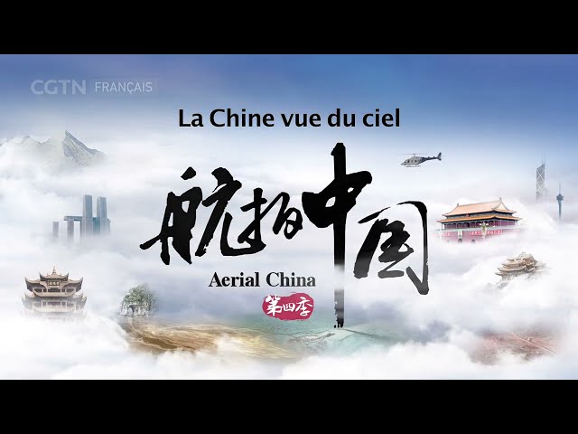 La Chine vue du ciel : Saison 4 Épisode 3