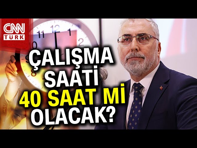 Çalışma Saati 40 Saate Düşürülecek mi? Bakan Işıkhan Merak Edilen Soruyu Yanıtladı... #Haber