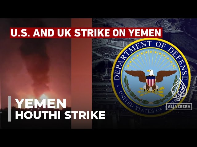 US and British airstrikes target 18 Houthi sites in Yemen