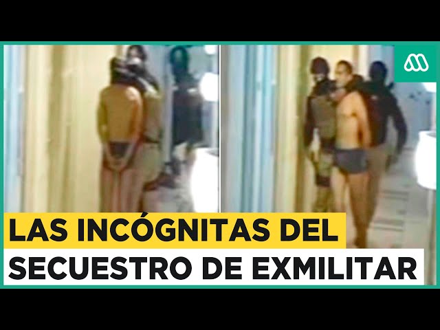 Las incógnitas del secuestro de exteniente venezolano en Chile