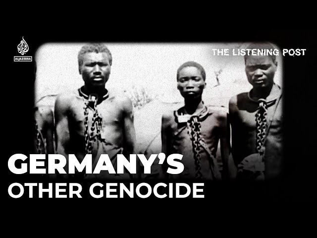 Is Germany’s other genocide being forgotten? | The Listening Post