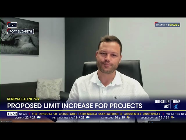 Renewable Energy | Proposed limit increase for projects