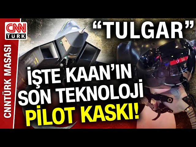 O Kaskı Dünyada Yalnızca Birkaç Ülke Yapabiliyor! KAAN'ın Pilot Kaskı: TULGAR!