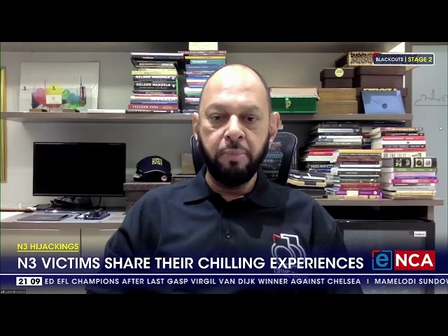 N3 hijacking victims share their chilling experiences