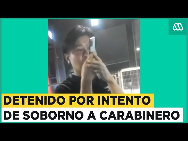 Carabineros detiene a ciudadano extranjero por soborno a funcionarios