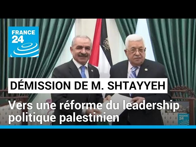 Démission de Mohammed Shtayyeh : vers une réforme du leadership politique palestinien