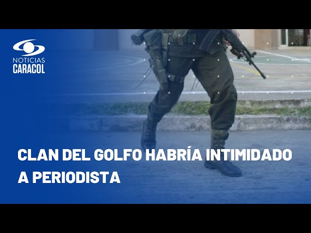 Grupos armados ilegales intimidaron y obligaron a salir a periodista de Segovia