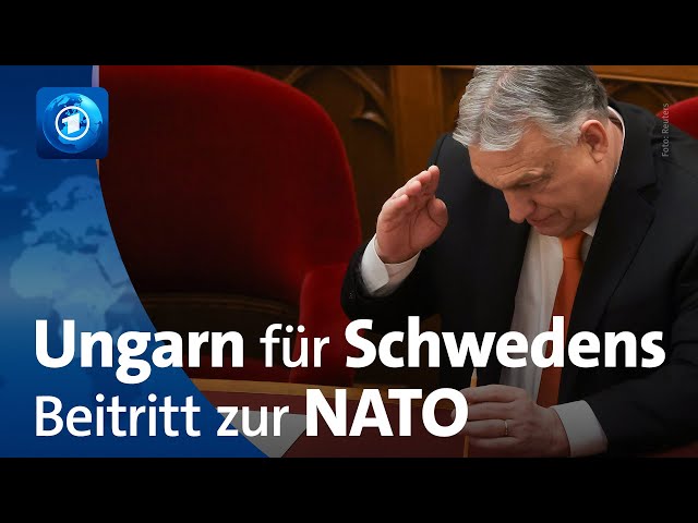 Ungarn stimmt NATO-Beitritt Schwedens zu