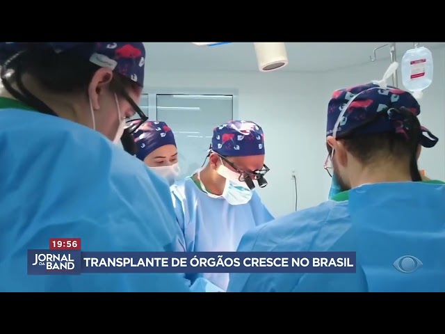 Número de transplantes no Brasil foi o maior em 10 anos