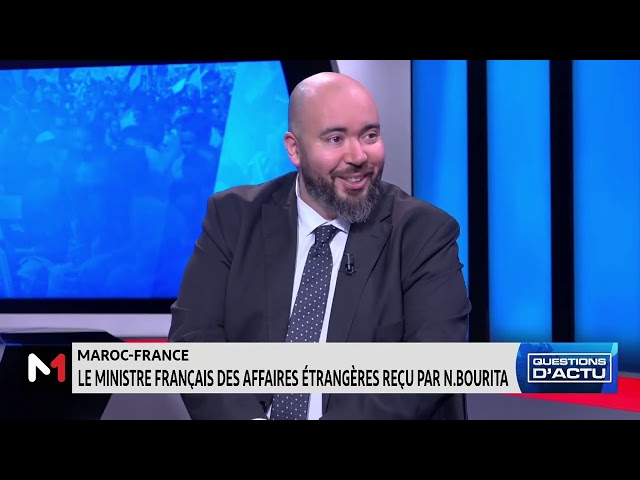 #QuestionsDactu.. Visite de Stéphane Séjourné, le chef de la diplomatie française, au Maroc