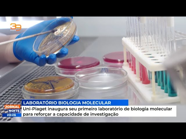 UniPiaget inaugura seu primeiro laboratório de biologia molecular para reforçar a capacidade