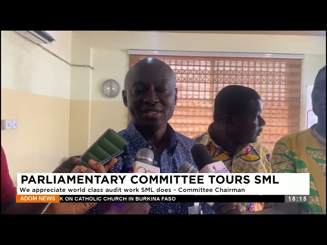 ⁣Parliamentary C'ttee Tours SML: We appreciate world class audit work SML does – Chairman (26-2-
