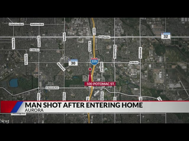 Man shot after entering Aurora home