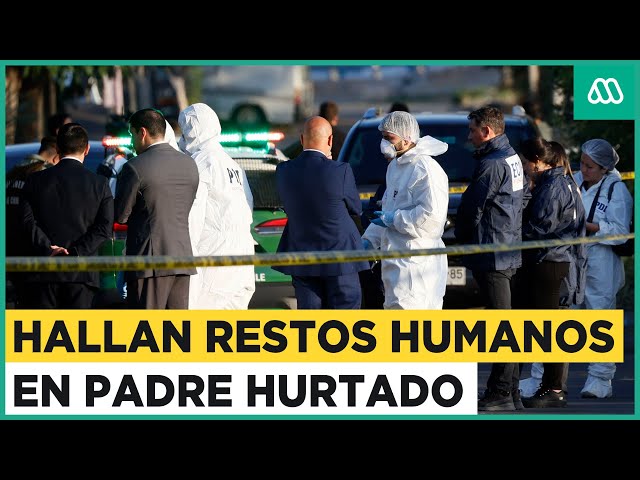 Nuevo hallazgo de restos humanos: Cuerpo es encontrado en Padre Hurtado