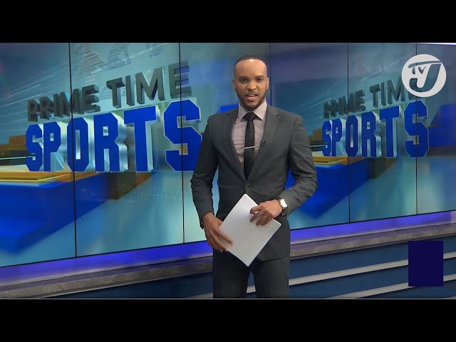 Jamaica's Sports Headlines #tvjnews #tvjprimetimenews