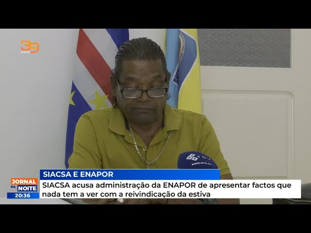 SIACSA acusa administração da ENAPOR de apresentar factos que nada tem a ver com a reivindicação