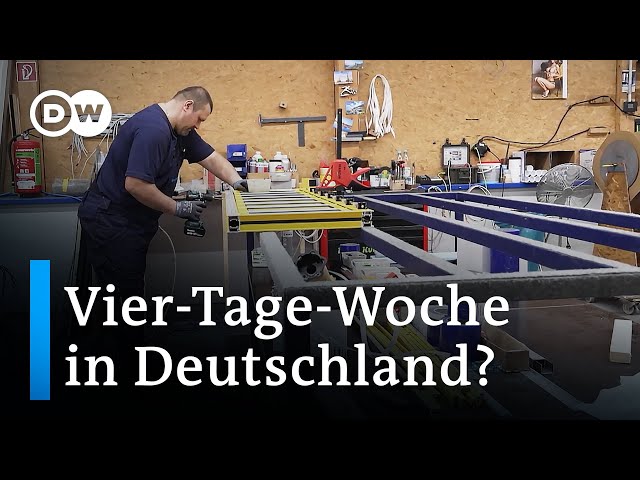 Vier statt fünf Tage arbeiten, und das zum gleichen Lohn - geht das? | DW Nachrichten