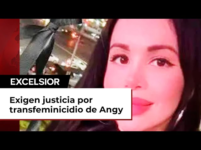 Exigen justicia por transfeminicidio de Angy; fue brutalmente atacada en la puerta de su casa