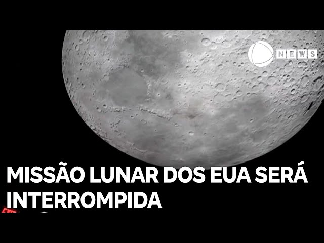 Missão lunar dos Estados Unidos será interrompida