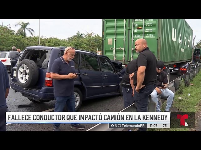 Conductor fallece tras impactar camión en la avenida Kennedy