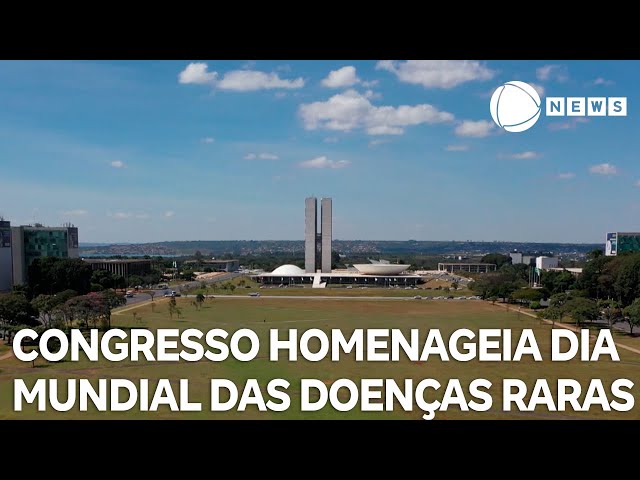 Congresso tem iluminação especial para lembrar Dia Mundial das Doenças Raras; entenda data