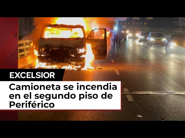 CDMX: Se incendia vehículo en el segundo piso del Periférico