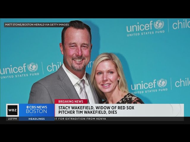 Stacy Wakefield, widow of beloved Red Sox pitcher Tim Wakefield, dies