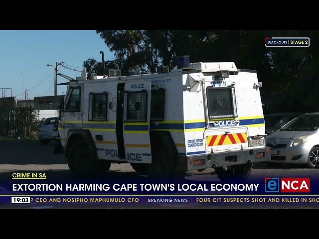 Extortion harming Cape Town's local economy