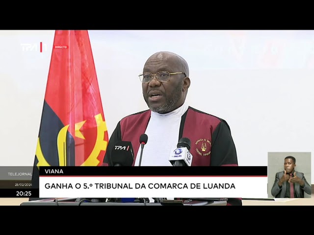 Viana ganha o 5º tribunal da Comarca de Luanda