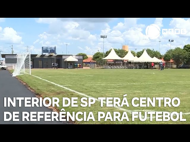 Interior de São Paulo terá centro de referência para o futebol feminino