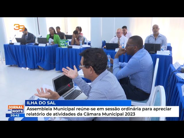 AM do Sal reúne-se em sessão ordinária para apreciar relatório de atividades da Câmara Municipal2023