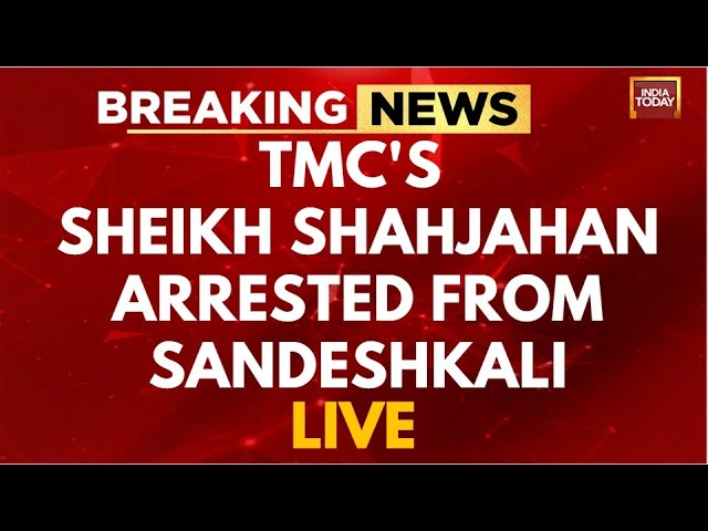 Sandeshkhali News LIVE: TMC's Sheikh Shahjahan Arrested In Sandeshkhali | Mamata News | INDIA T