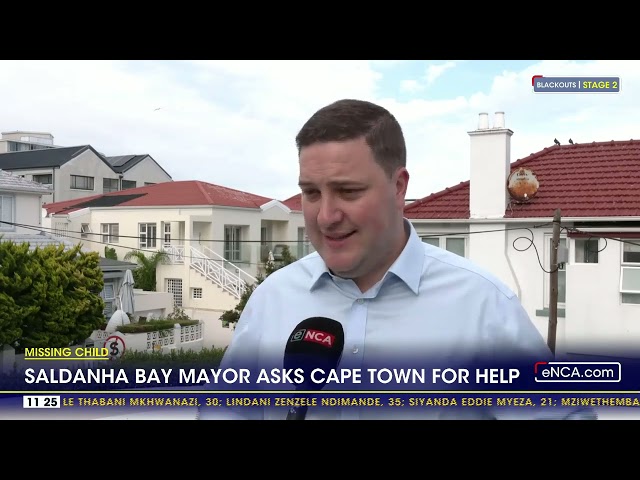 Missing child | Saldanha Bay Mayor asks Cape Town for help