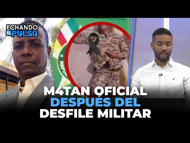 Matan militar para quitarle su arma de fuego | Echando El Pulso