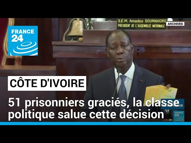⁣Côte d'Ivoire : 51 prisonniers graciés, la classe politique salue cette décision • FRANCE 24