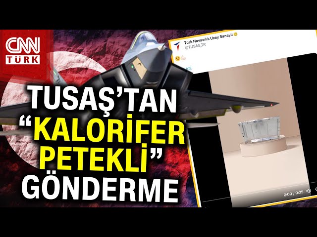 TUSAŞ'tan "Kalorifer Petekli" Gönderme! KAAN'dan Yeni Görüntüler... #Haber