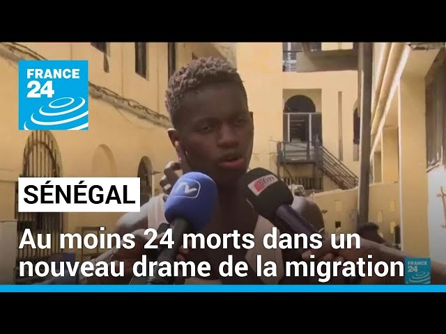 Sénégal : au moins 24 morts dans un nouveau drame de la migration • FRANCE 24