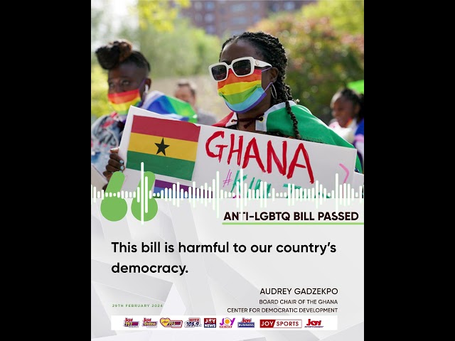 Anti-LGBTQ bill passed:This bill is harmful to our country's democracy- Audrey Gadzekpo #JoyAud