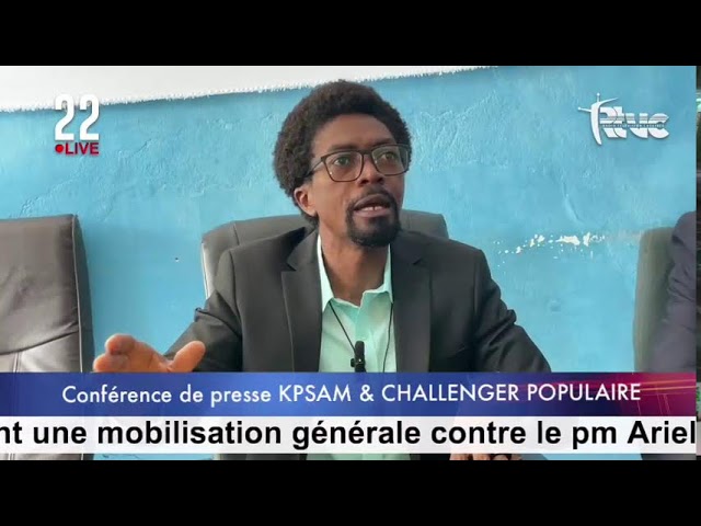 KPSAM et CHALLENGER POPULAIRE lancent une mobilisation générale contre le pm Ariel Henry